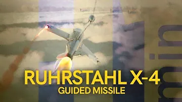 H1MIN: РАКЕТА С ПРОВОДНЫМ УПРАВЛЕНИЕМ RUHRSTAHL X-4